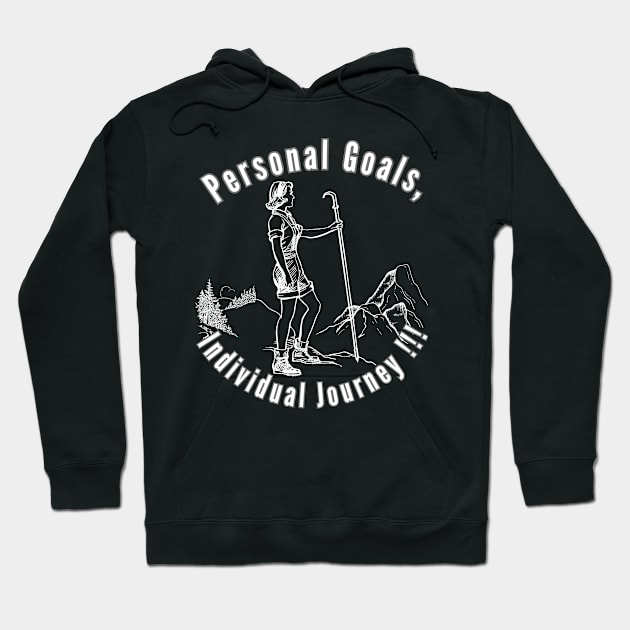 Personal Goals, Individual Journey Hoodie by Skandynavia Cora